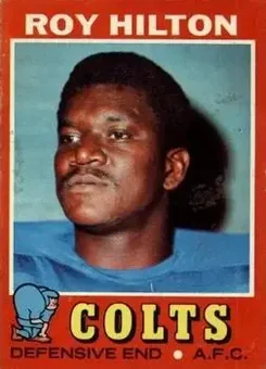 1971 Topps #221 - Roy Hilton - Baltimore Colts