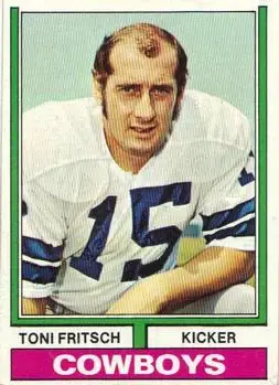 1974 Topps #223 - Toni Fritsch - Dallas Cowboys - Front