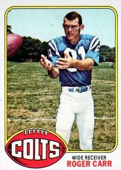1976 Topps #193 - Roger Carr - Baltimore Colts - Front