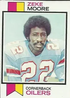1973 Topps #202 - Zeke Moore - Houston Oilers