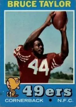 1971 Topps #239 - Bruce Taylor - San Francisco 49ers
