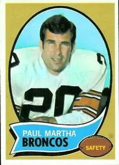 1970 Topps #216 - Paul Martha - Denver Broncos 1970 Topps #216 - Paul Martha - Denver Broncos