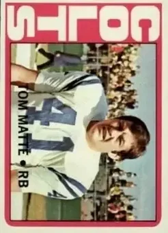 1972 Topps #216 - Tom Matte - Baltimore Colts