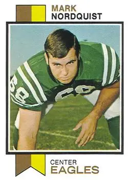 1973 Topps #212 - Mark Nordquist - Philadelphia Eagles