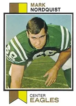 1973 Topps #212 - Mark Nordquist - Philadelphia Eagles