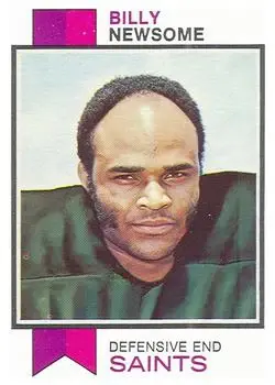 1973 Topps #218 - Billy Newsome - New Orleans Saints
