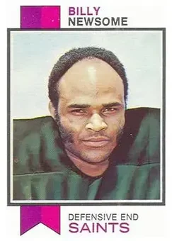 1973 Topps #218 - Billy Newsome - New Orleans Saints