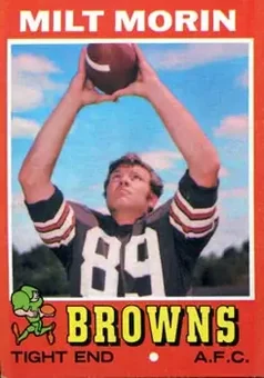 1971 Topps #249 - Milt Morin - Cleveland Browns
