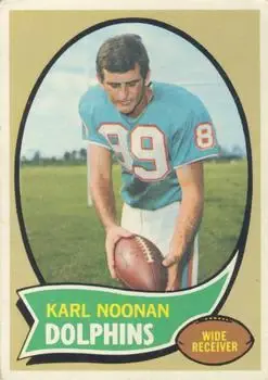 1970 Topps #223 - Karl Noonan - Miami Dolphins