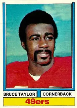 1974 Topps #241 - Bruce Taylor - San Francisco 49ers