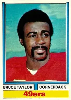 1974 Topps #241 - Bruce Taylor - San Francisco 49ers