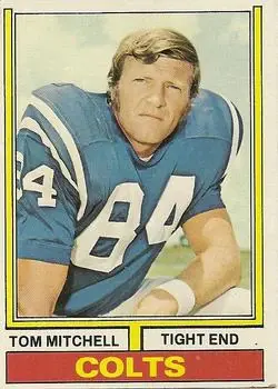 1974 Topps #248 - Tom Mitchell - Baltimore Colts