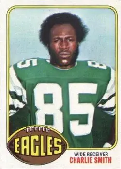 1976 Topps #239 - Charlie Smith - Philadelphia Eagles - Front 1976 Topps #239 - Charlie Smith - Philadelphia Eagles - Front