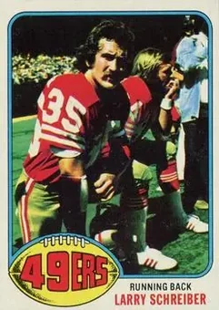 1976 Topps #246 - Larry Schreiber - San Francisco 49ers