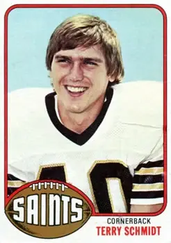 1976 Topps #247 - Terry Schmidt - New Orleans Saints - Front