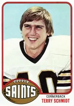 1976 Topps #247 - Terry Schmidt - New Orleans Saints