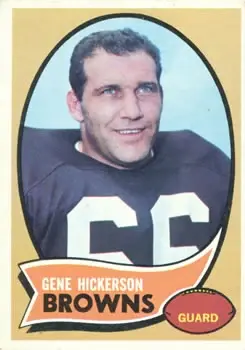 1970 Topps #233 - Gene Hickerson - Cleveland Browns - Front