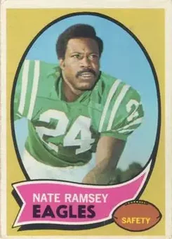 1970 Topps #239 - Nate Ramsey - Philadelphia Eagles
