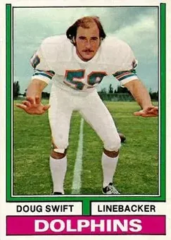 1974 Topps #251 - Doug Swift - Miami Dolphins