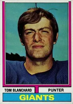 1974 Topps #258 - Tom Blanchard - New York Giants