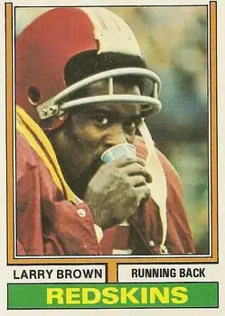 1974 Topps #260 - Larry Brown - Washington Redskins - Front