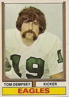 1974 Topps #270 - Tom Dempsey - Philadelphia Eagles