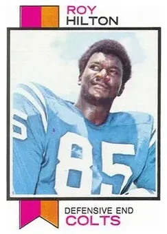 1973 Topps #234 - Roy Hilton - Baltimore Colts