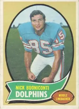 1970 Topps #244 - Nick Buoniconti - Miami Dolphins