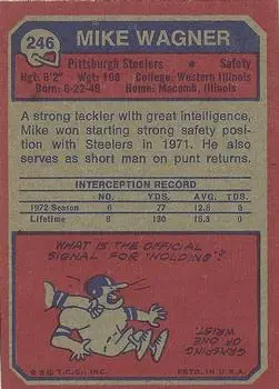 1973 Topps #246 - Mike Wagner - Pittsburgh Steelers - Back 1973 Topps #246 - Mike Wagner - Pittsburgh Steelers - Back