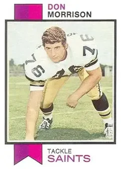 1973 Topps #247 - Don Morrison - New Orleans Saints