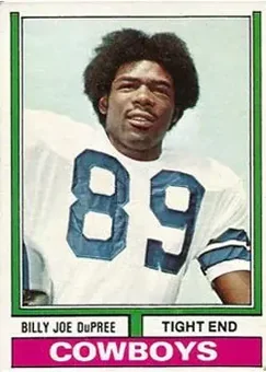 1974 Topps #277 - Billy Joe DuPree - Dallas Cowboys