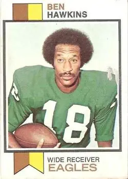 1973 Topps #257 - Ben Hawkins - Philadelphia Eagles