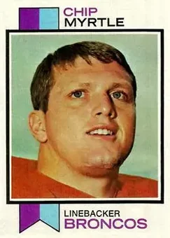 1973 Topps #269 - Chip Myrtle - Denver Broncos