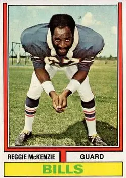 1974 Topps #314 - Reggie McKenzie - Buffalo Bills - Front