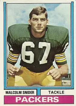 1974 Topps #318 - Malcolm Snider - Green Bay Packers - Front 1974 Topps #318 - Malcolm Snider - Green Bay Packers - Front