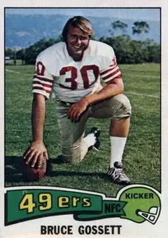 1975 Topps #302 - Bruce Gossett - San Francisco 49ers