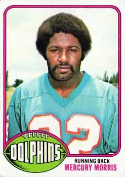 1976 Topps #315 - Mercury Morris - Miami Dolphins