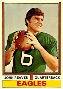 1974 Topps #322 - John Reaves - Philadelphia Eagles