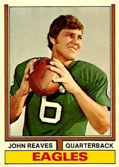 1974 Topps #322 - John Reaves - Philadelphia Eagles