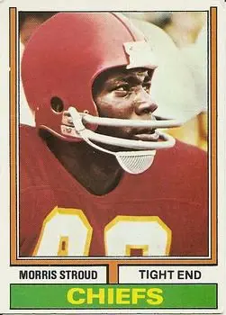 1974 Topps #323 - Morris Stroud - Kansas City Chiefs - Front
