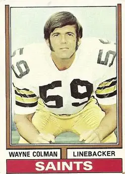 1974 Topps #339 - Wayne Colman - New Orleans Saints - Front