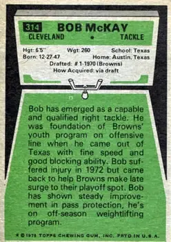 1975 Topps #314 - Bob McKay - Cleveland Browns - Back 1975 Topps #314 - Bob McKay - Cleveland Browns - Back
