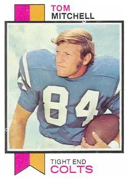 1973 Topps #292 - Tom Mitchell - Baltimore Colts