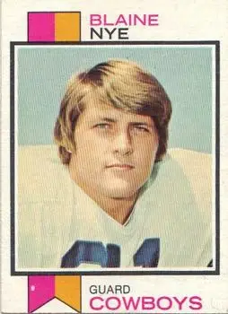 1973 Topps #299 - Blaine Nye - Dallas Cowboys
