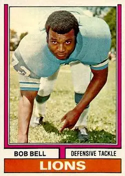 1974 Topps #359 - Bob Bell - Detroit Lions