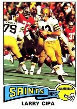 1975 Topps #348 - Larry Cipa - New Orleans Saints - Front