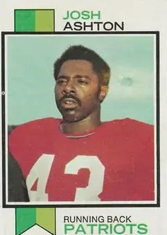 1973 Topps #303 - Josh Ashton - New England Patriots