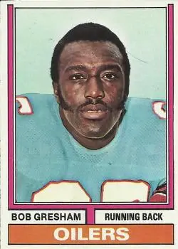 1974 Topps #362 - Bob Gresham - Houston Oilers - Front