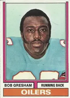 1974 Topps #362 - Bob Gresham - Houston Oilers