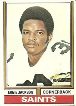 1974 Topps #366 - Ernie Jackson - New Orleans Saints 1974 Topps #366 - Ernie Jackson - New Orleans Saints